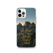 The Best View Comes iPhone Case