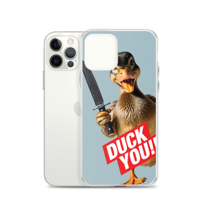 Duck You iPhone Case