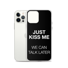 Just Kiss Me (Funny) iPhone Case