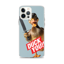 Duck You iPhone Case