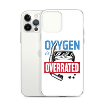 Oxygen is Overrated iPhone Case