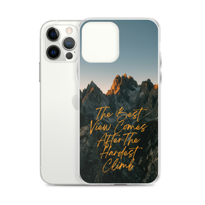 The Best View Comes iPhone Case