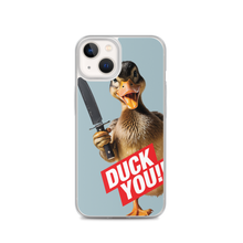 Duck You iPhone Case