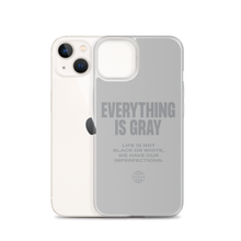 Everything is Gray iPhone® Phone Case