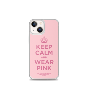 Keep Calm and Wear Pink iPhone® Phone Case