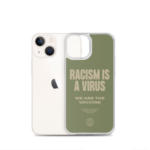 Racism is a Virus iPhone® Phone Case