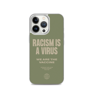 Racism is a Virus iPhone® Phone Case