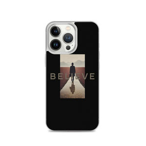 Believe iPhone Case