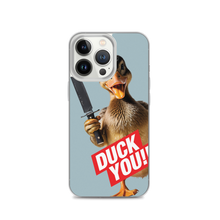 Duck You iPhone Case