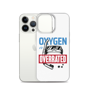 Oxygen is Overrated iPhone Case