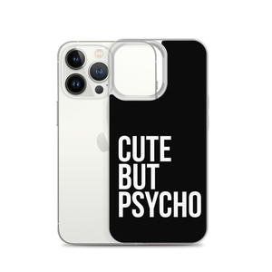 Cute But Psycho iPhone® Black Phone Case