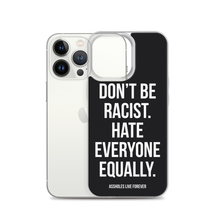 Don't Be Racist (Funny) iPhone Case