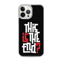 IS/THIS IS THE END? Reverse iPhone Phone Case