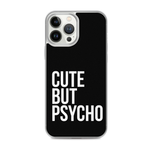 Cute But Psycho iPhone® Black Phone Case