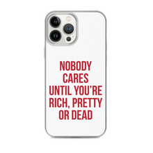 Nobody Cares (Funny) iPhone Case