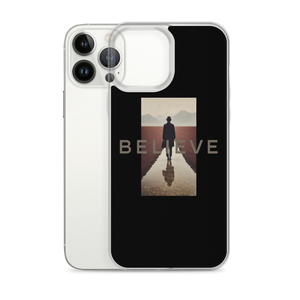 Believe iPhone Case