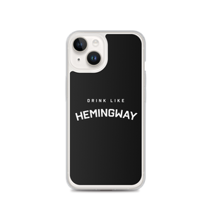 Drink Like Hemingway Clear Case for iPhone®