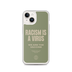 Racism is a Virus iPhone® Phone Case