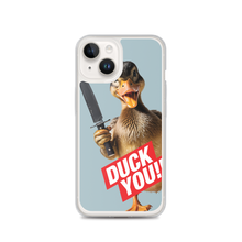 Duck You iPhone Case