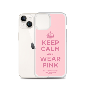 Keep Calm and Wear Pink iPhone® Phone Case