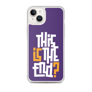 IS/THIS IS THE END? Purple Yellow Reverse iPhone Phone Case