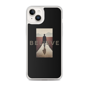 Believe iPhone Case