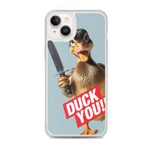 Duck You iPhone Case