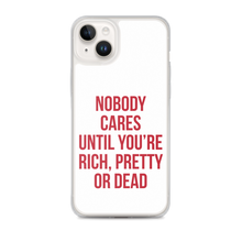 Nobody Cares (Funny) iPhone Case