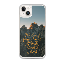 The Best View Comes iPhone Case