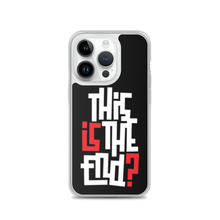 IS/THIS IS THE END? Reverse iPhone Phone Case