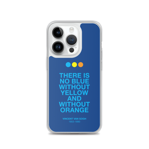 There is No Blue iPhone® Phone Case