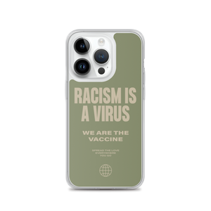 Racism is a Virus iPhone® Phone Case