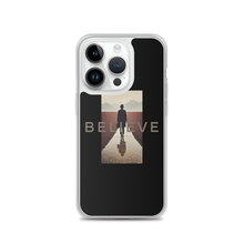 Believe iPhone Case