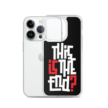 IS/THIS IS THE END? Reverse iPhone Phone Case