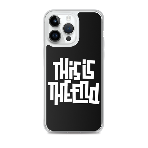 THIS IS THE END? Reverse iPhone Phone Case