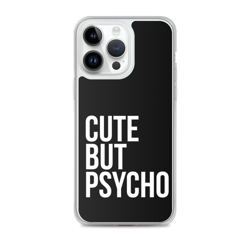 Cute But Psycho iPhone® Black Phone Case