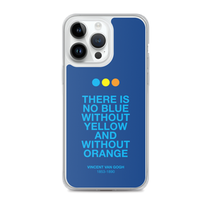 There is No Blue iPhone® Phone Case