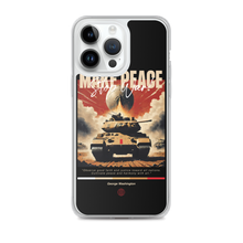 Make Peace Stop War Tank iPhone Case