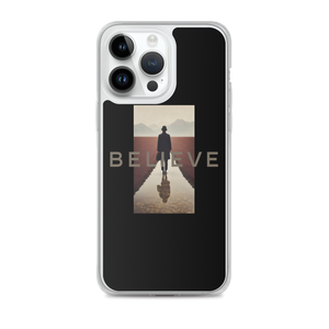 Believe iPhone Case