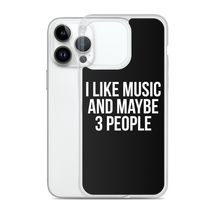 I Like Music and Maybe 3 People iPhone Phone Case