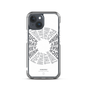 F**ck What They Think White iPhone Case