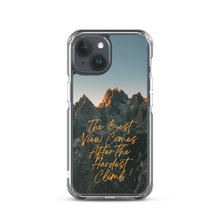 The Best View Comes iPhone Case