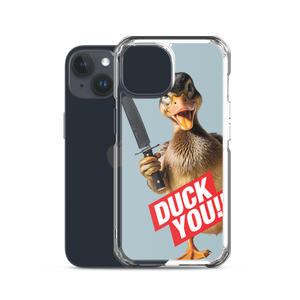 Duck You iPhone Case