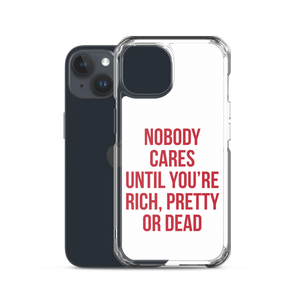 Nobody Cares (Funny) iPhone Case