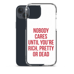 Nobody Cares (Funny) iPhone Case