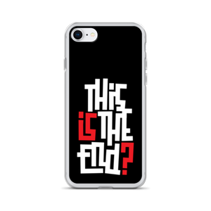 IS/THIS IS THE END? Reverse iPhone Phone Case