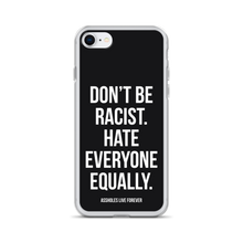 Don't Be Racist (Funny) iPhone Case