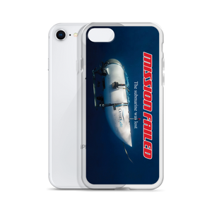 Ocean Gate Mission Failed iPhone Phone Case