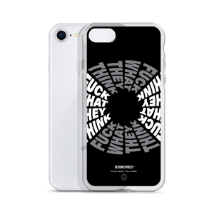 F**ck What They Think Grayscale iPhone Case