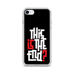 IS/THIS IS THE END? Reverse iPhone Phone Case